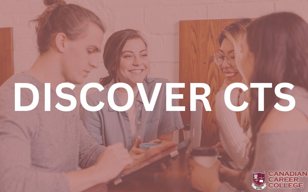 discover CTS canadian career college